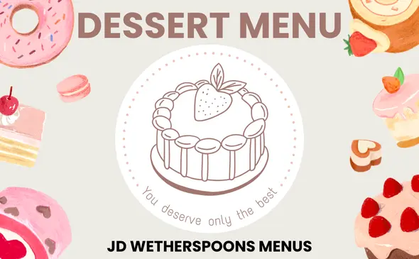 Wetherspoon Desserts Menu