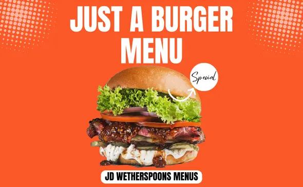 Wetherspoon Just A Burger Menu
