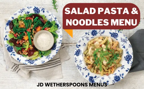 Wetherspoon Salad Pasta and Noodles Menu