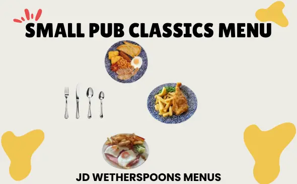 Wetherspoon Small Pub Classics Menu